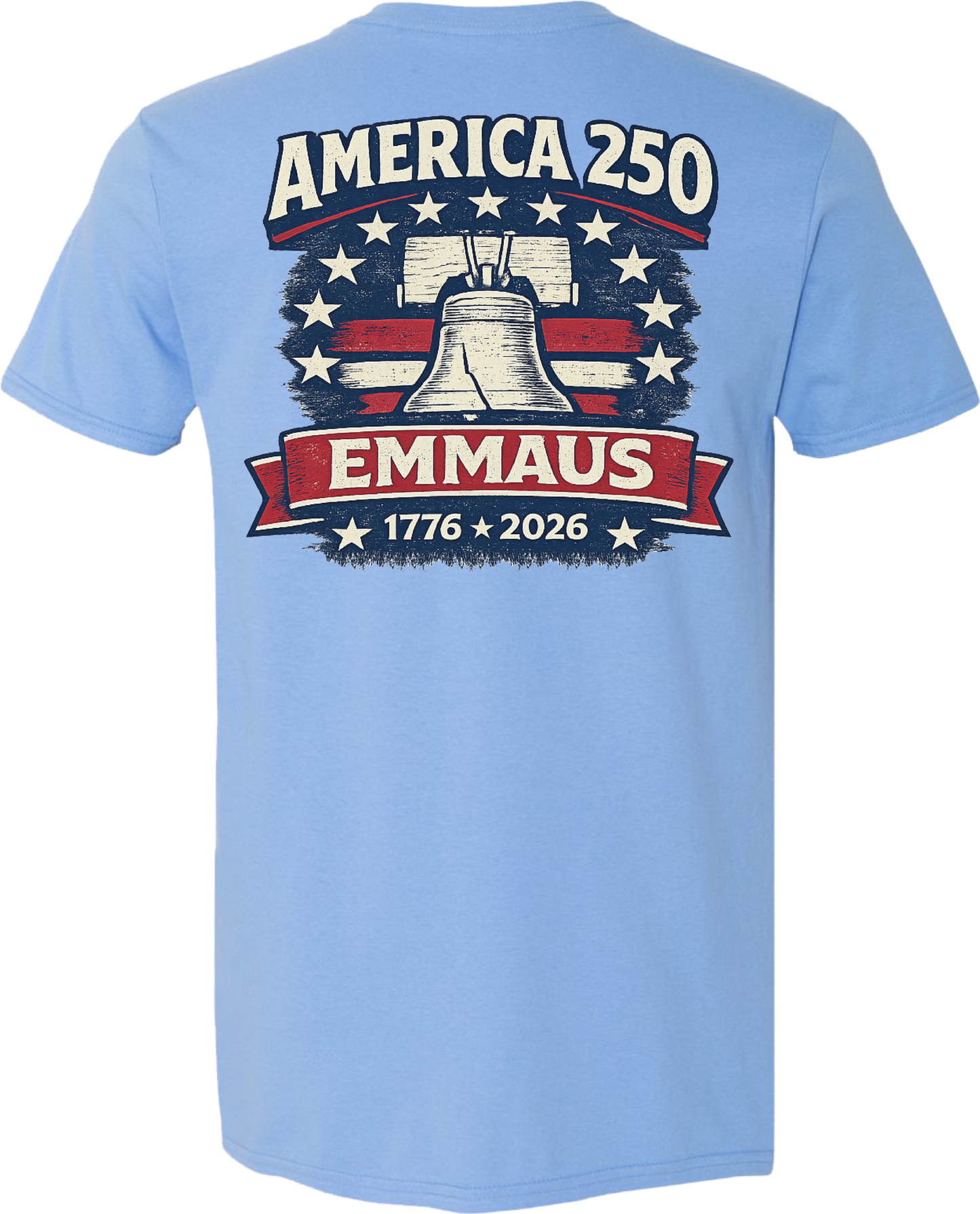 Emmaus 250th Celebration Emmaus Liberty Bell T-Shirt