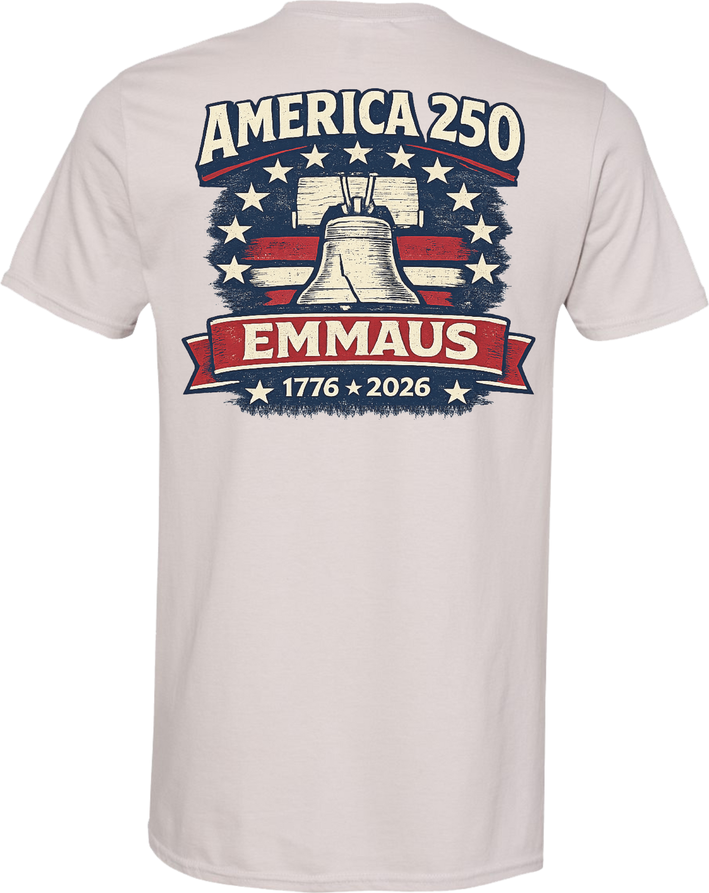 Emmaus 250th Celebration Emmaus Liberty Bell T-Shirt